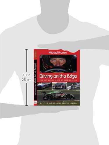 Driving On The Edge: The Art and Science of Race Driving