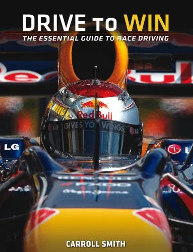 Drive to Win: Essential Guide to Race Driving - Track Minded HPDE, LLC
